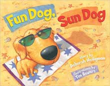 Fun Dog, Sun Dog by Deborah Heiligman