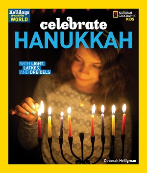 Celebrate Hanukkah by Deborah Heiligman