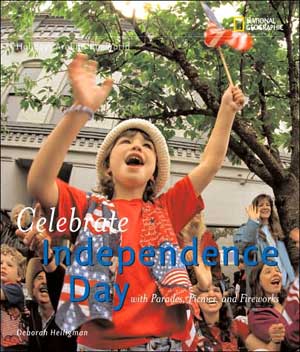 Celebrate Independence Day by Deborah Heiligman