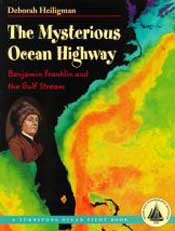 The Mysterious Ocean Highway by Deborah Heiligman