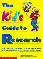 The Kid's Guide to Research by Deborah Heiligman