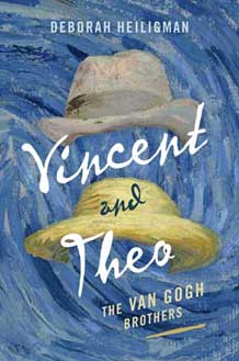 Vincent and Theo: The Van Gogh Brothers